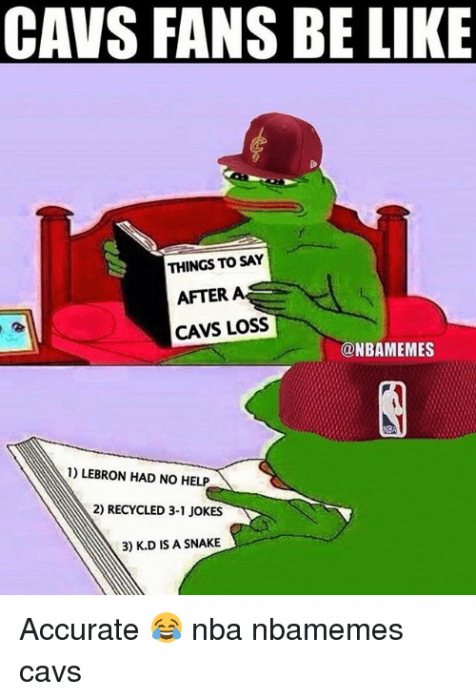 cavs-fans-be-like-things-to-say-after-a-cavs-30563362.png