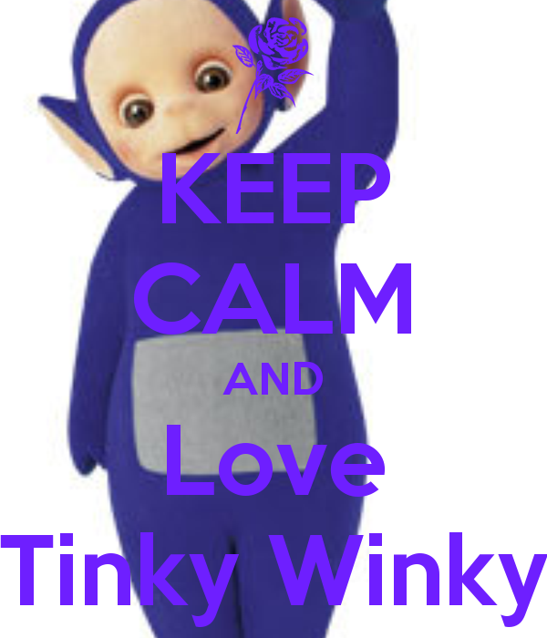 keep-calm-and-love-tinky-winky-1.png